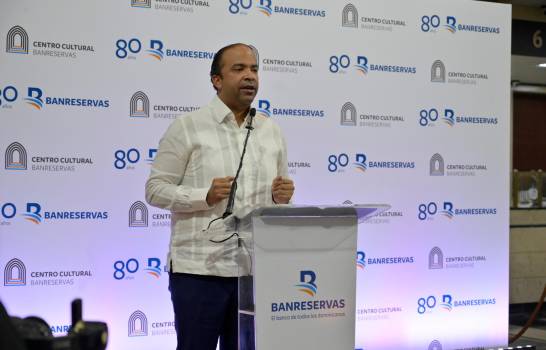 Banreservas celebra 80˚ aniversario, presenta exposición “Banreservas: Historia y Sociedad”